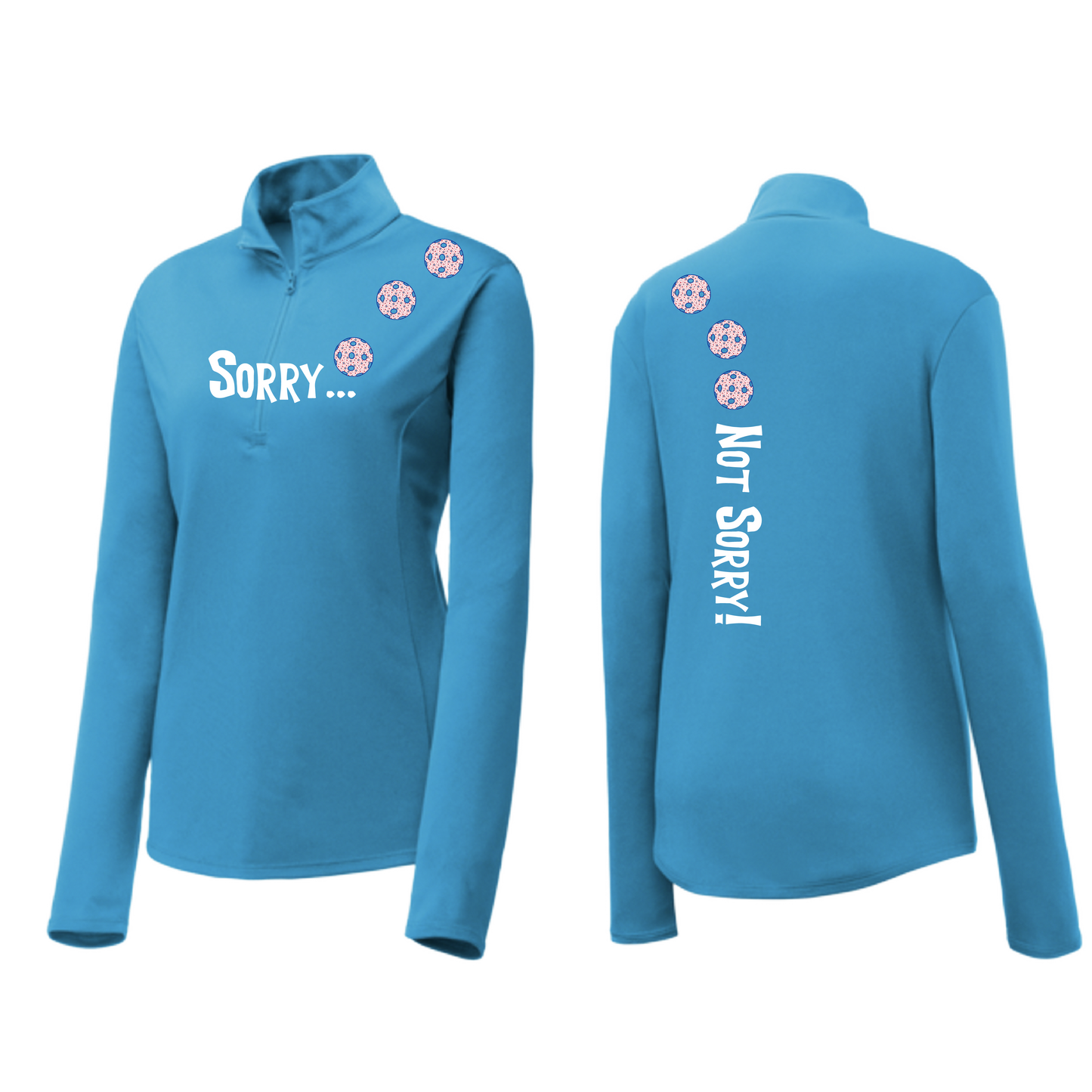 Sorry Not Sorry (Pickleball color Patriotic Stars) Customizable | Women's 1/4 Zip Pullover Pickleball Shirt | 100% Polyester