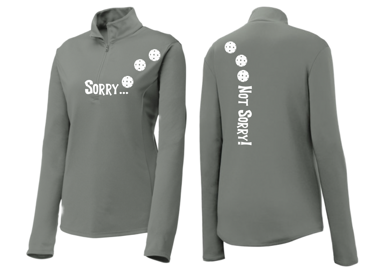 Sorry Not Sorry (Pickleballs Red White Yellow) | Women's 1/4 Zip Pickleball Pullover | 100% Polyester