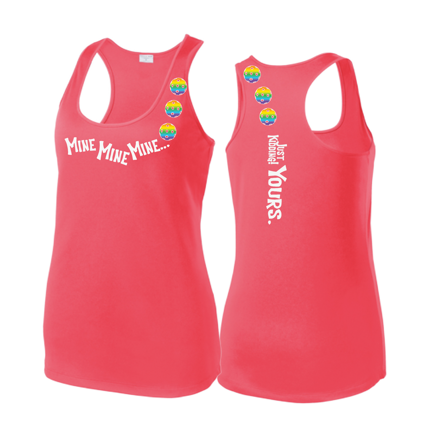 Mine JK Yours (Pickleballs Pink Purple Rainbow) | Women's Racerback Pickleball Tank | 100% Polyester