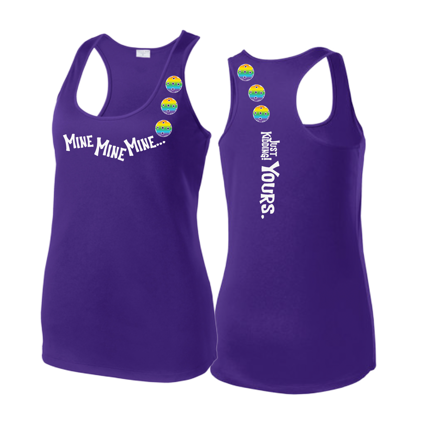 Mine JK Yours (Pickleballs Pink Purple Rainbow) | Women's Racerback Pickleball Tank | 100% Polyester