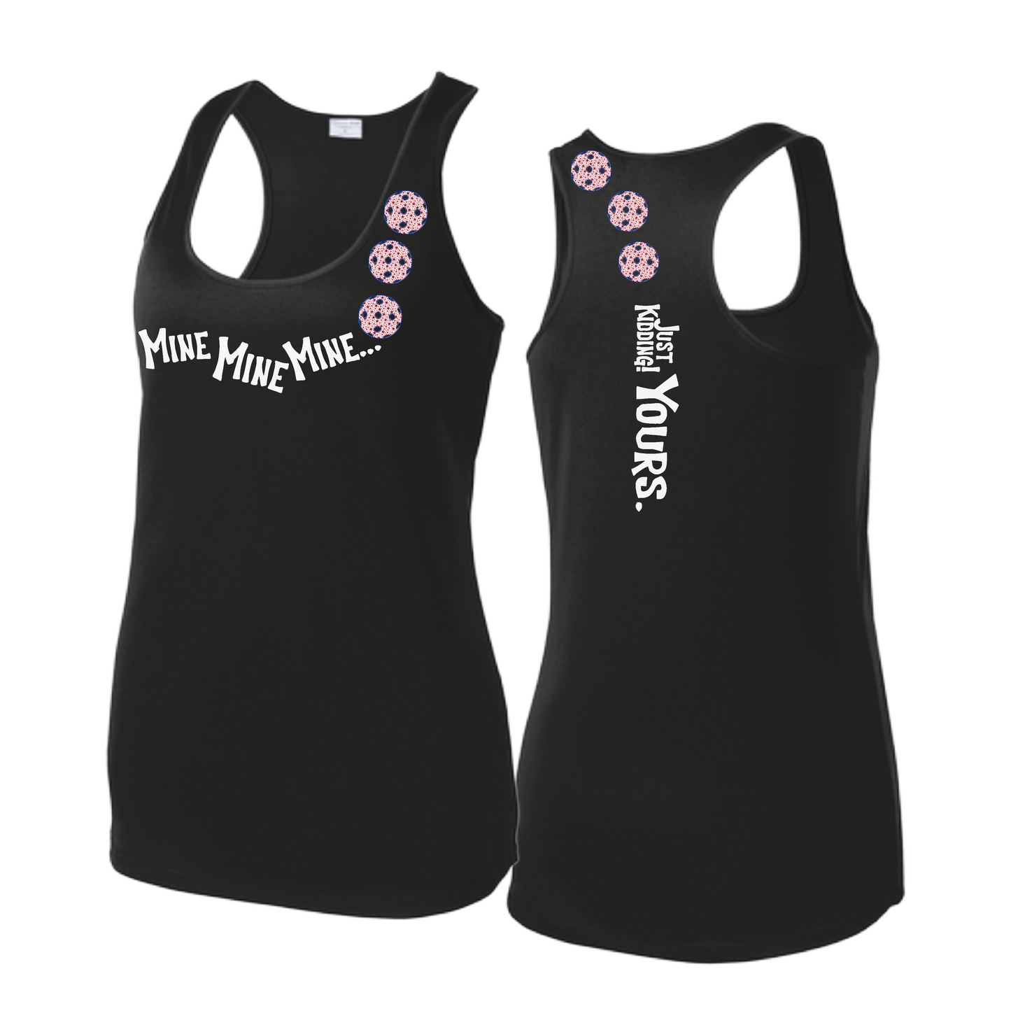 Mine JK Yours (Pickleballs With Stars) | Women's Racerback Pickleball Tank | 100% Polyester