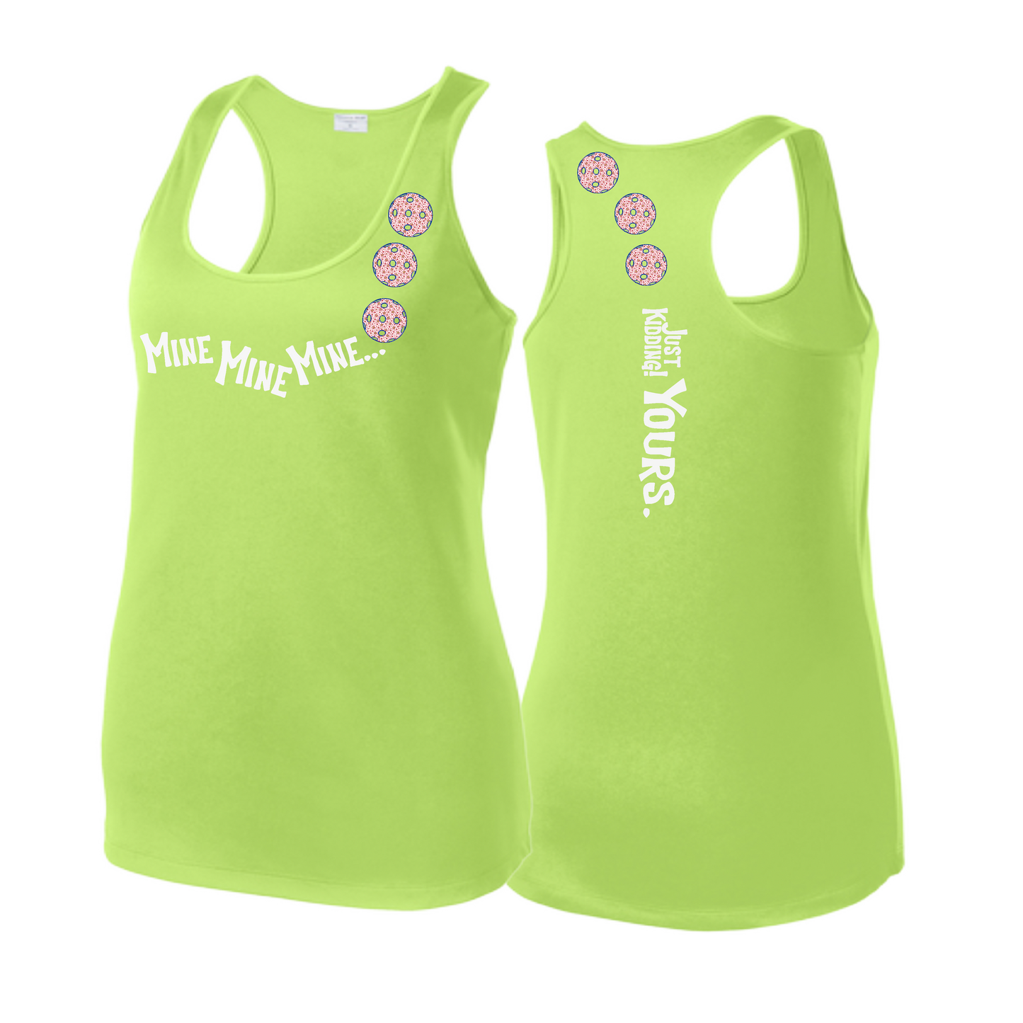 Mine JK Yours (Pickleballs With Stars) | Women's Racerback Pickleball Tank | 100% Polyester