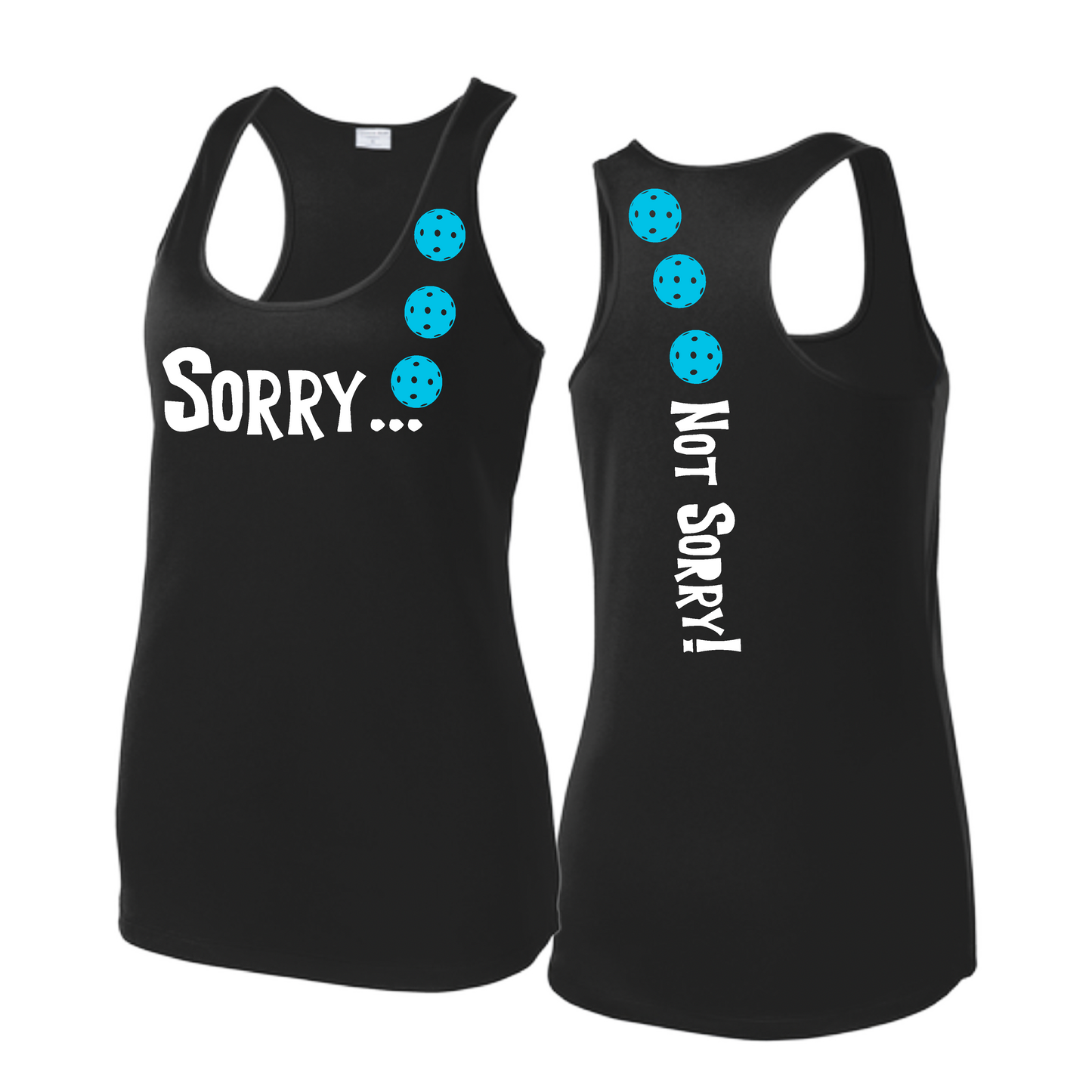 Sorry Not Sorry (Pickleballs Cyan Green Orange) | Women's Racerback Pickleball Tank | 100% Polyester