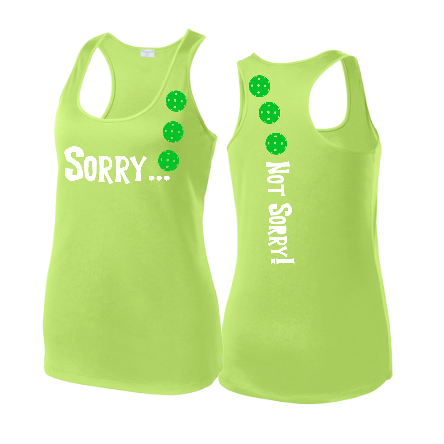 Sorry Not Sorry (Pickleballs Cyan Green Orange) | Women's Racerback Pickleball Tank | 100% Polyester