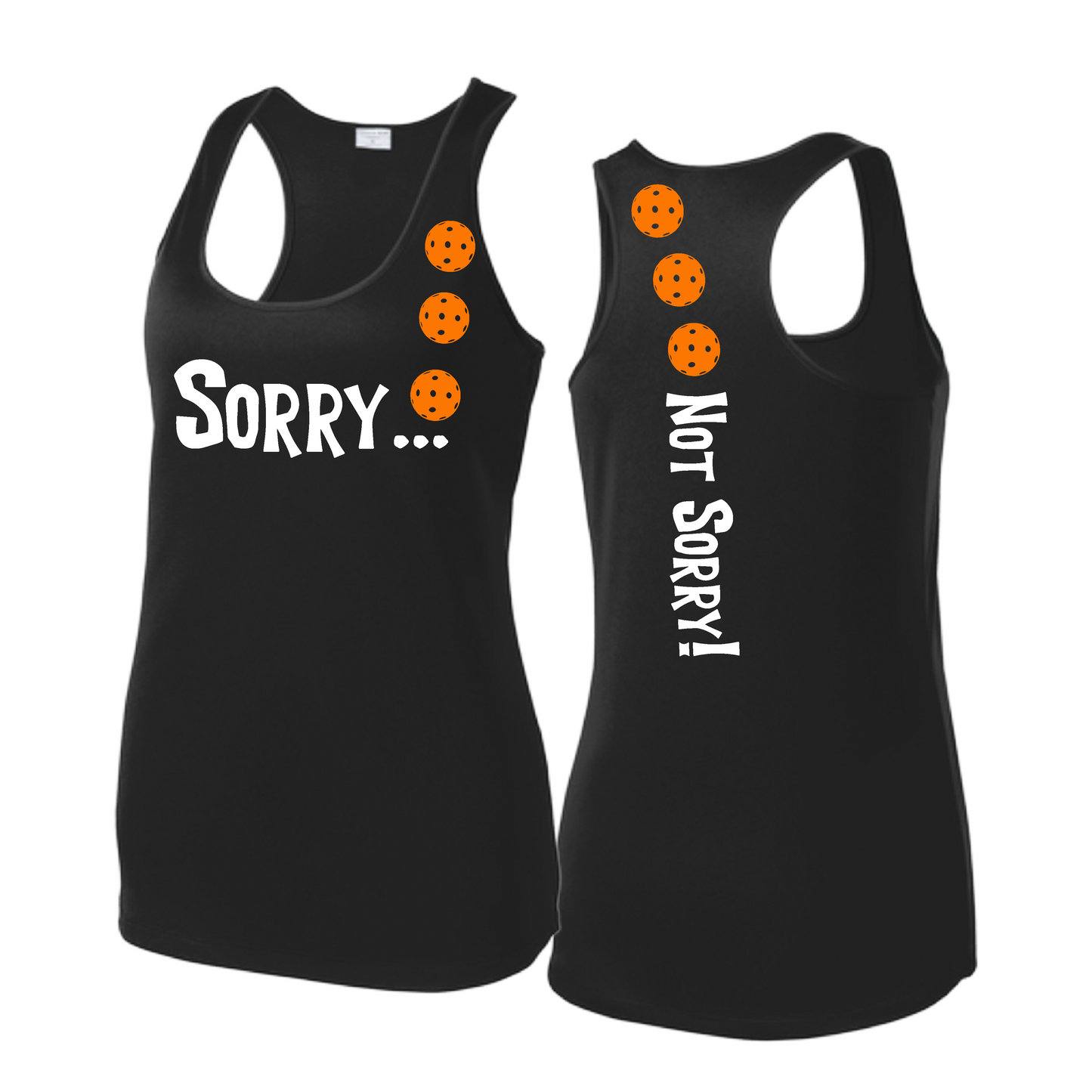 Sorry Not Sorry (Pickleballs Cyan Green Orange) | Women's Racerback Pickleball Tank | 100% Polyester