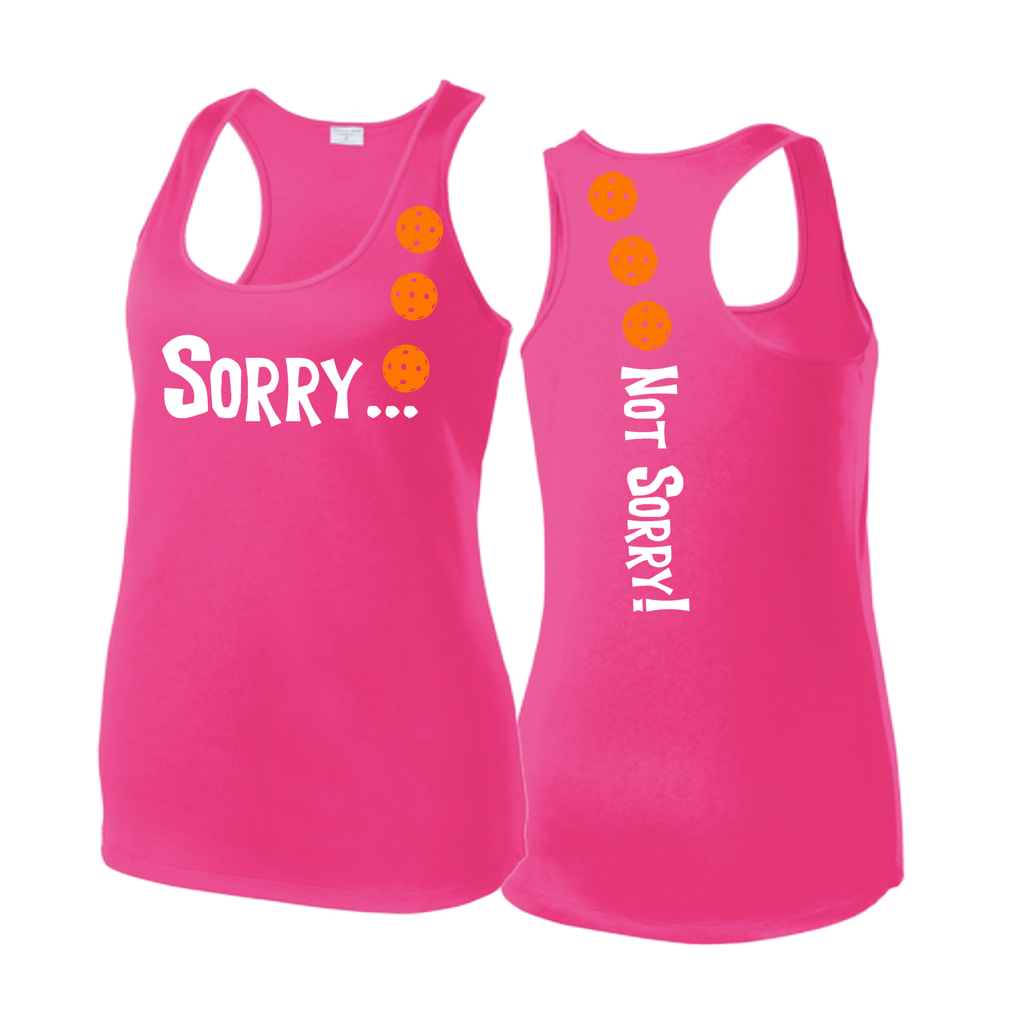 Sorry Not Sorry (Pickleballs Cyan Green Orange) | Women's Racerback Pickleball Tank | 100% Polyester