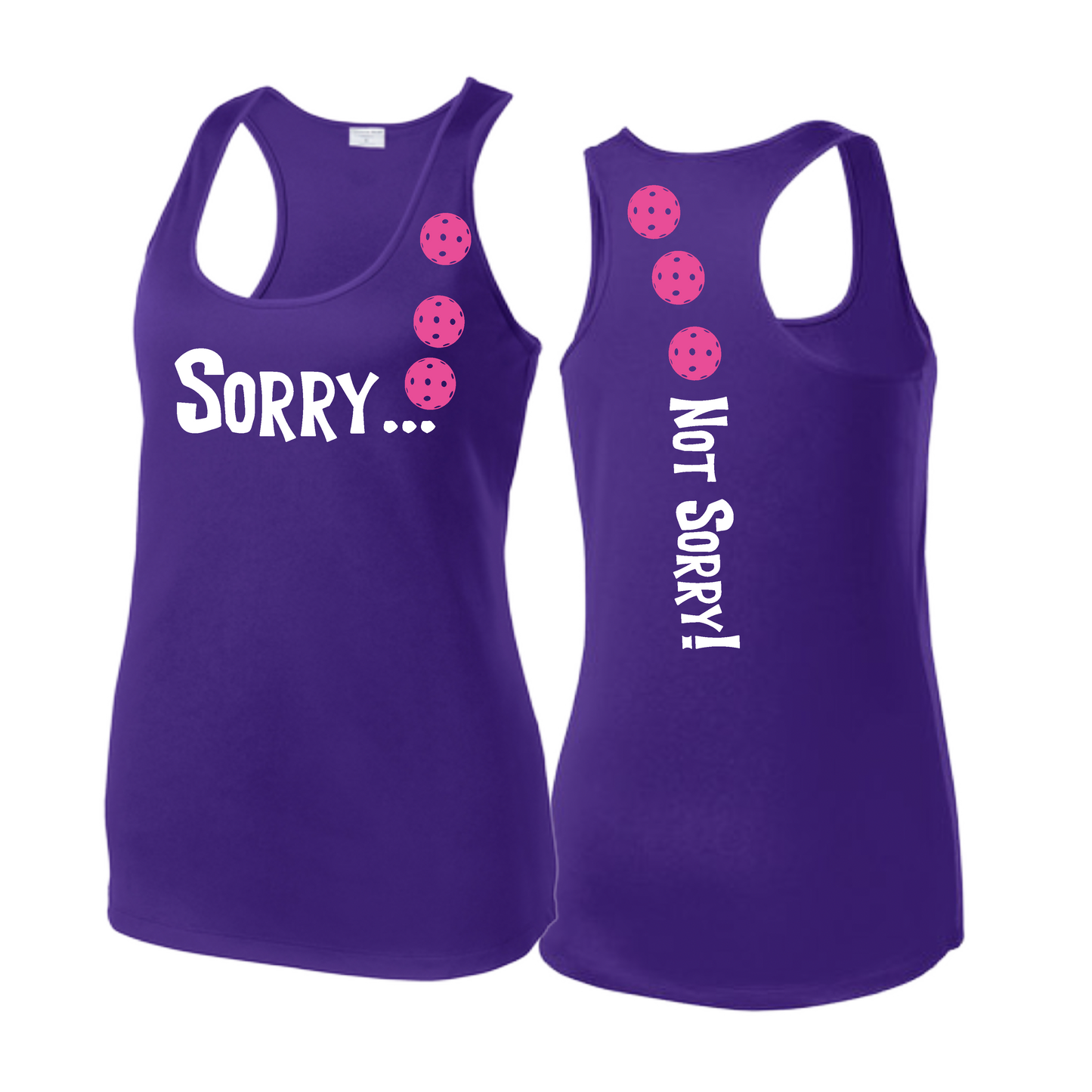 Sorry Not Sorry (Pickleballs Pink Purple Rainbow) | Women's Racerback Pickleball Tank | 100% Polyester