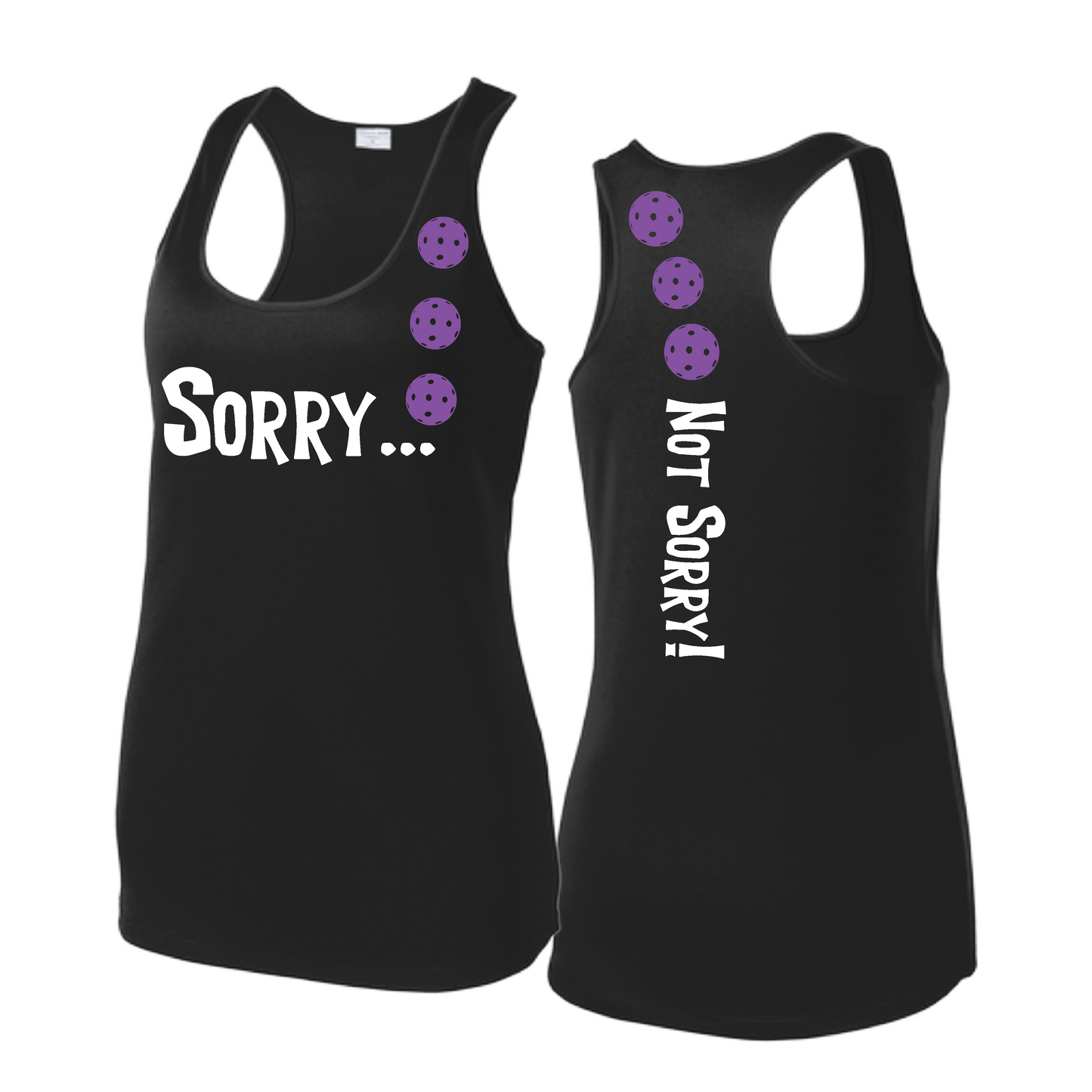 Sorry Not Sorry (Pickleballs Pink Purple Rainbow) | Women's Racerback Pickleball Tank | 100% Polyester