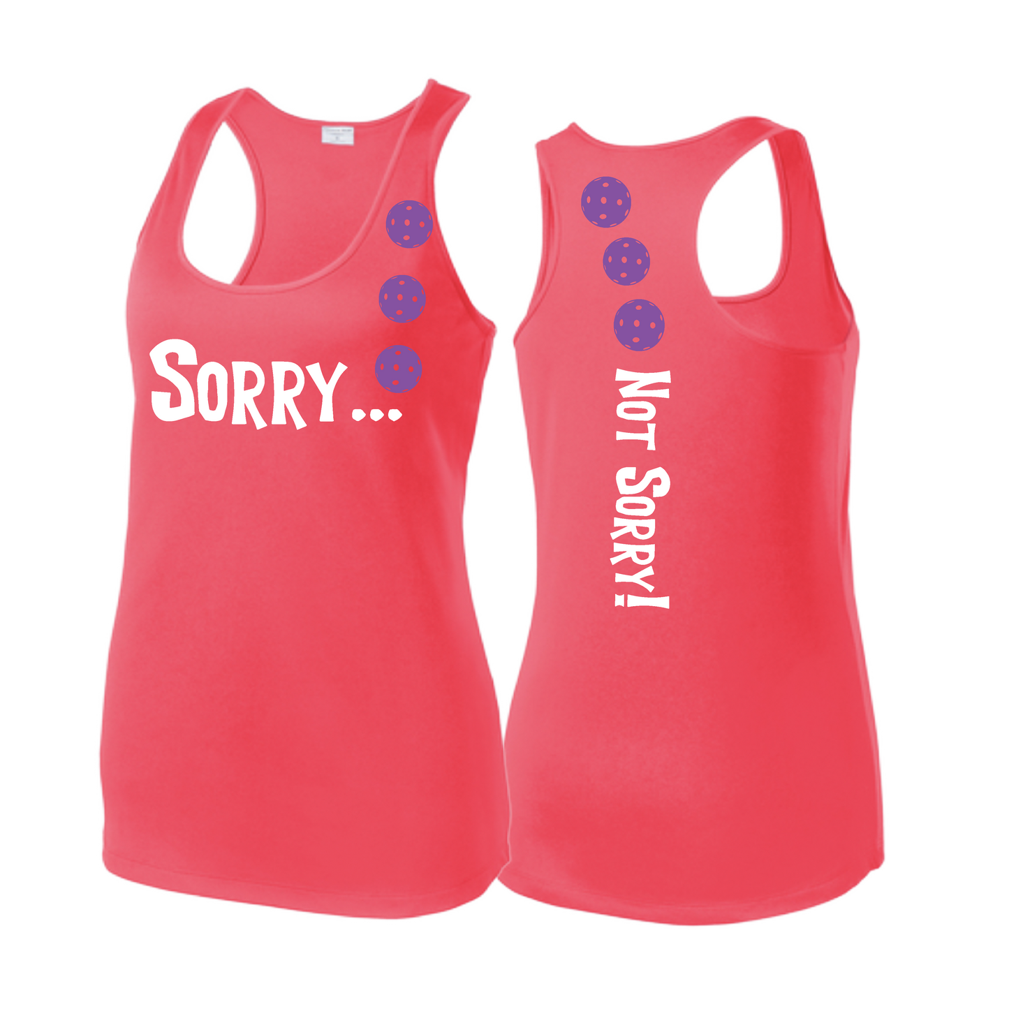 Sorry Not Sorry (Pickleballs Pink Purple Rainbow) | Women's Racerback Pickleball Tank | 100% Polyester