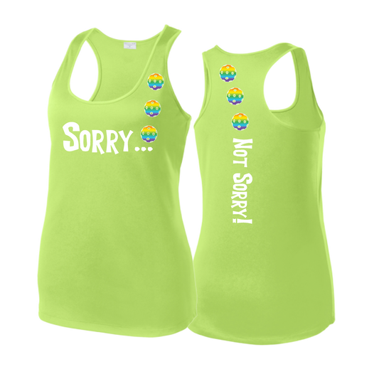 Sorry Not Sorry (Pickleballs Pink Purple Rainbow) | Women's Racerback Pickleball Tank | 100% Polyester