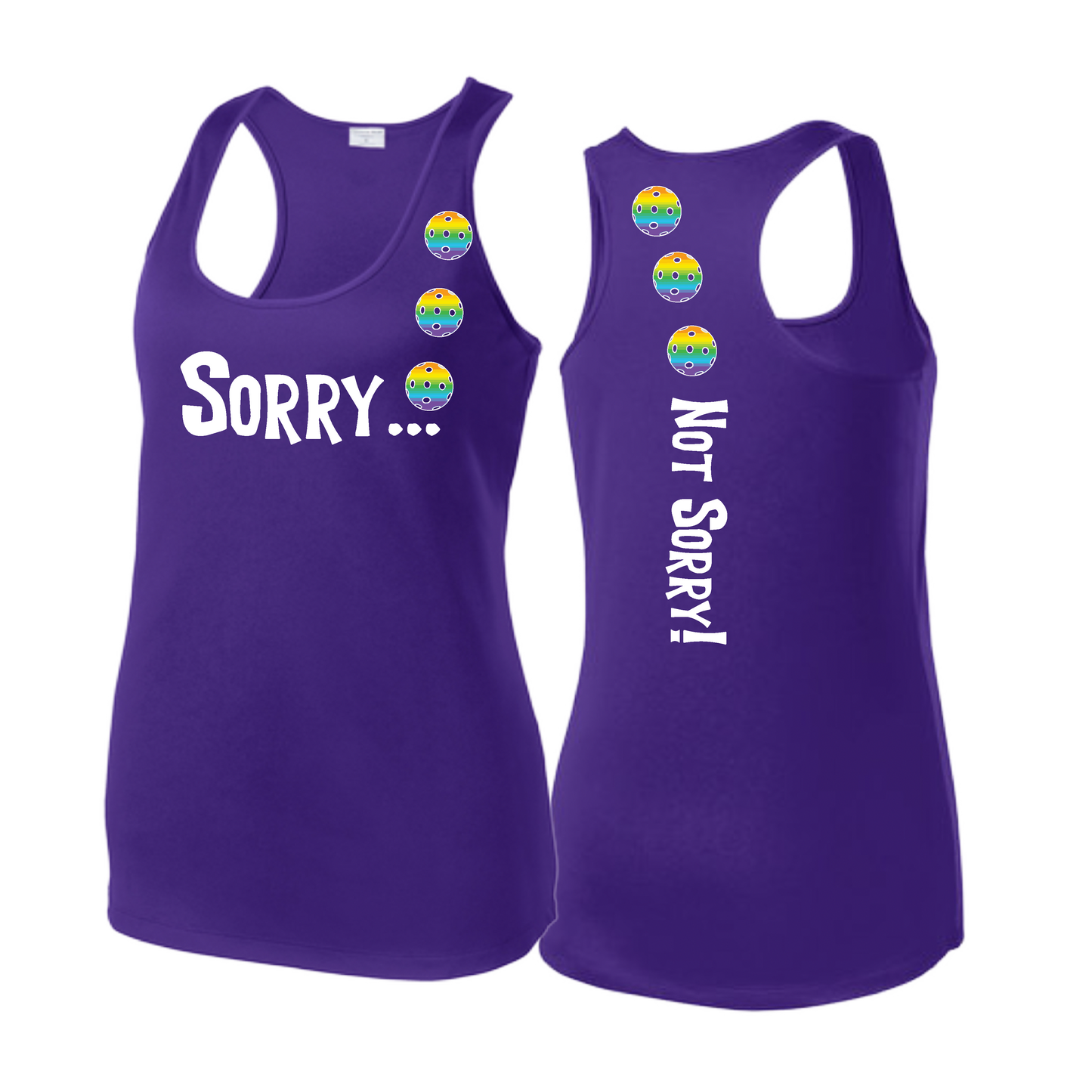 Sorry Not Sorry (Pickleballs Pink Purple Rainbow) | Women's Racerback Pickleball Tank | 100% Polyester