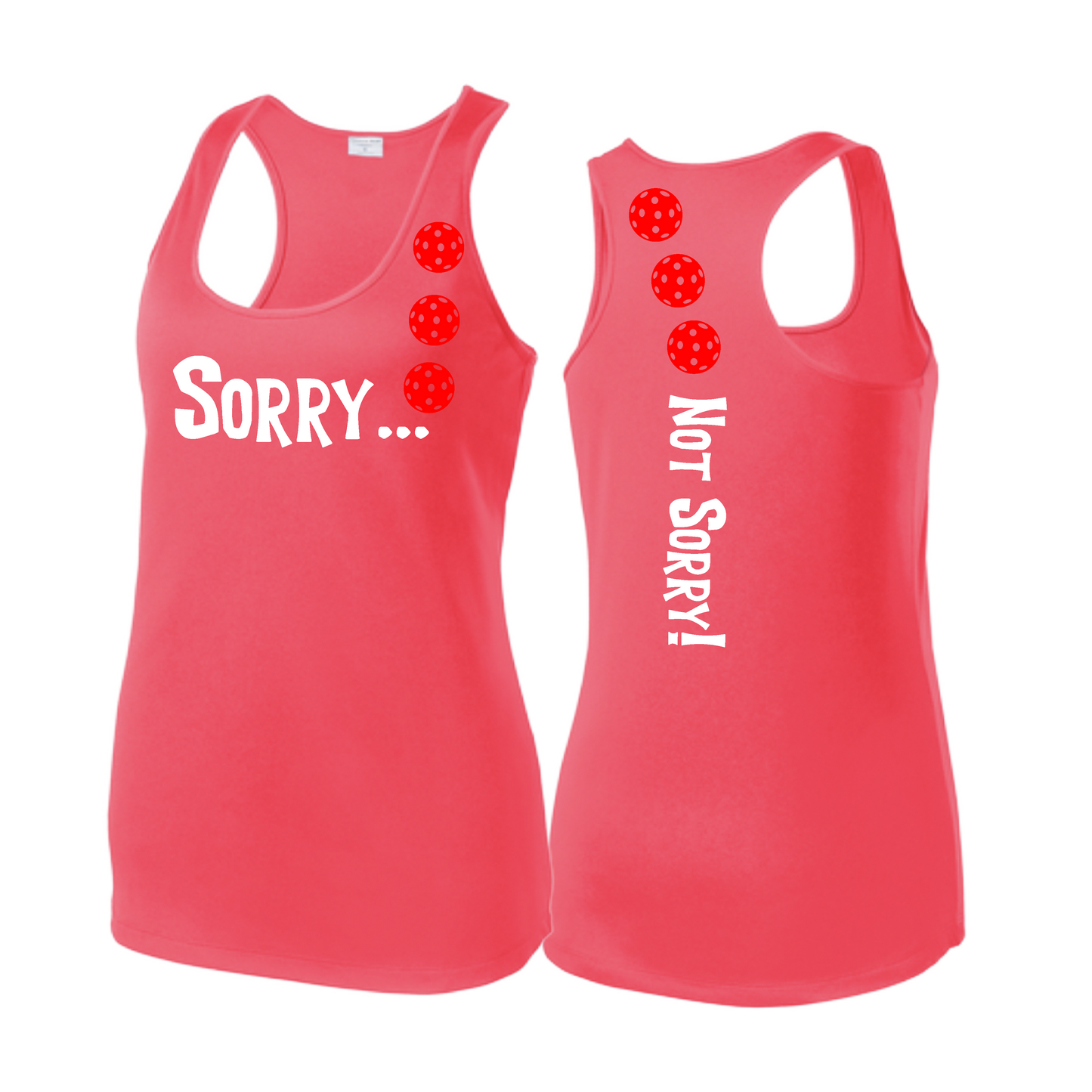 Sorry Not Sorry (Pickleballs Red White Yellow) | Women's Racerback Pickleball Tank | 100% Polyester