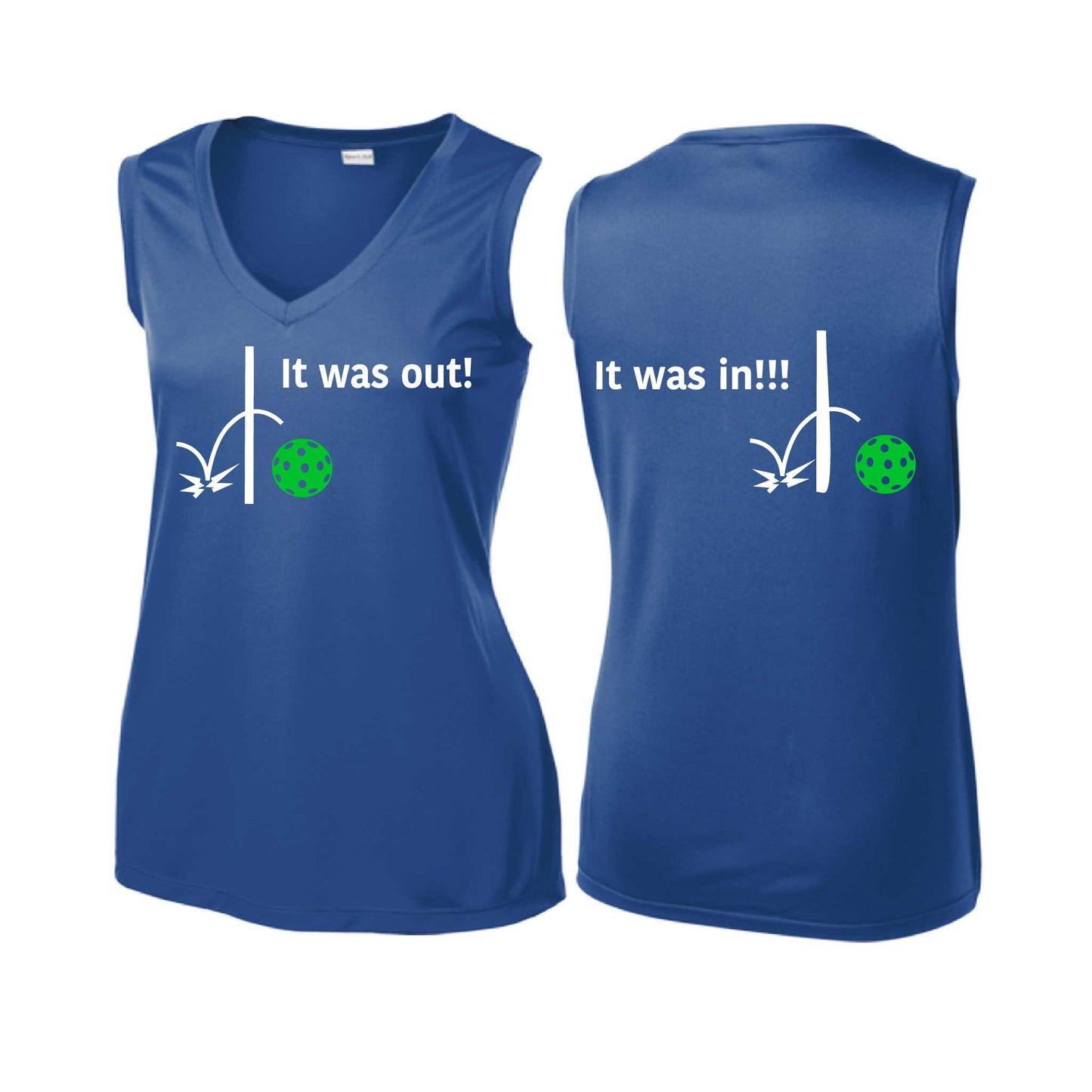It Was Out! It Was In! (Pickleballs Cyan Green Orange) | Women’s Sleeveless Athletic Performance T-Shirt | 100% Polyester