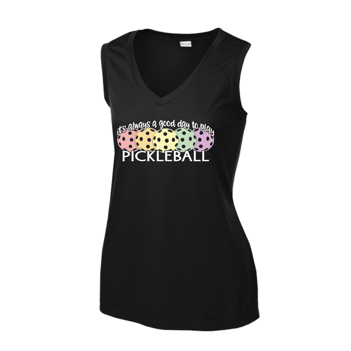 It's Always a Good Day to Play Pickleball | Women’s Sleeveless Athletic Shirt | 100% Polyester