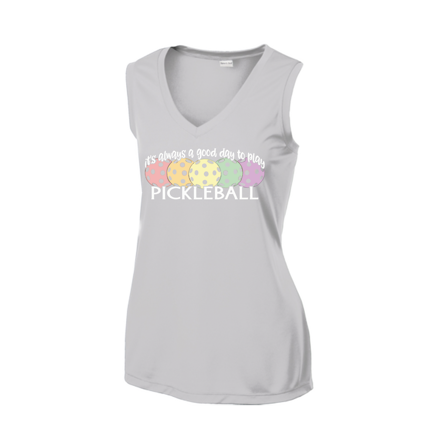 It's Always a Good Day to Play Pickleball | Women’s Sleeveless Athletic Shirt | 100% Polyester