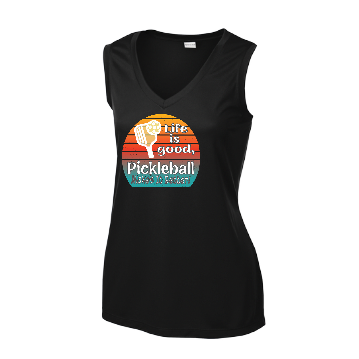 Life is Good Pickleball Makes it Better | Women’s Sleeveless Athletic Shirt | 100% Polyester