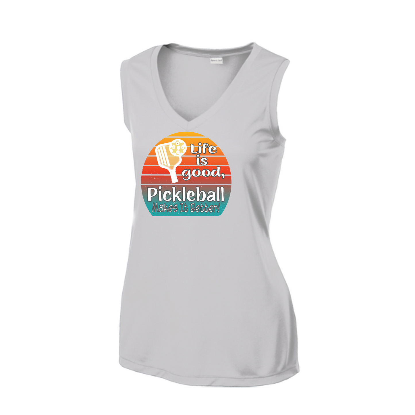 Life is Good Pickleball Makes it Better | Women’s Sleeveless Athletic Shirt | 100% Polyester