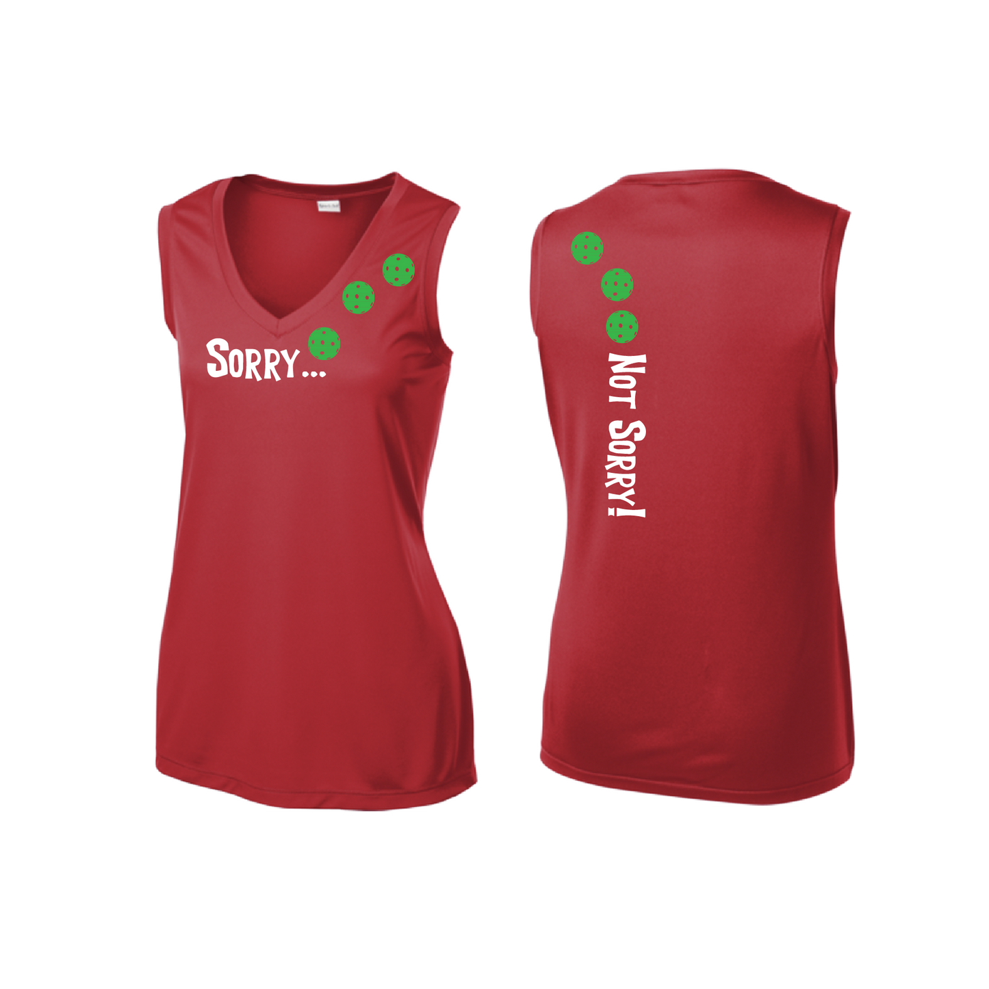 Sorry Not Sorry (Pickleballs Cyan Green Orange) | Women’s Sleeveless Athletic Shirt | 100% Polyester