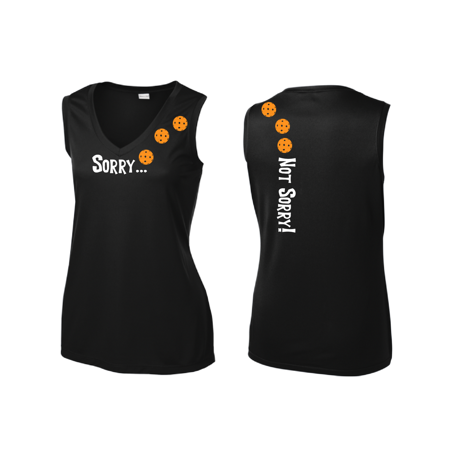 Sorry Not Sorry (Pickleballs Cyan Green Orange) | Women’s Sleeveless Athletic Shirt | 100% Polyester