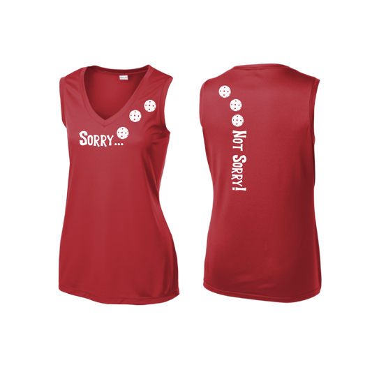 Sorry Not Sorry (Pickleballs Red White Yellow) | Women’s Sleeveless Athletic Shirt | 100% Polyester