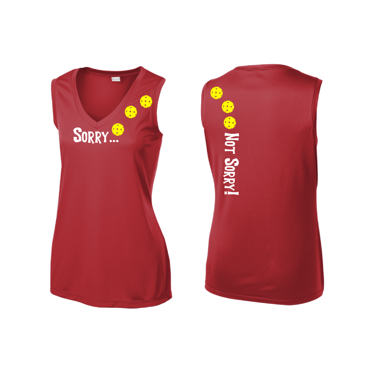 Sorry Not Sorry (Pickleballs Red White Yellow) | Women’s Sleeveless Athletic Shirt | 100% Polyester