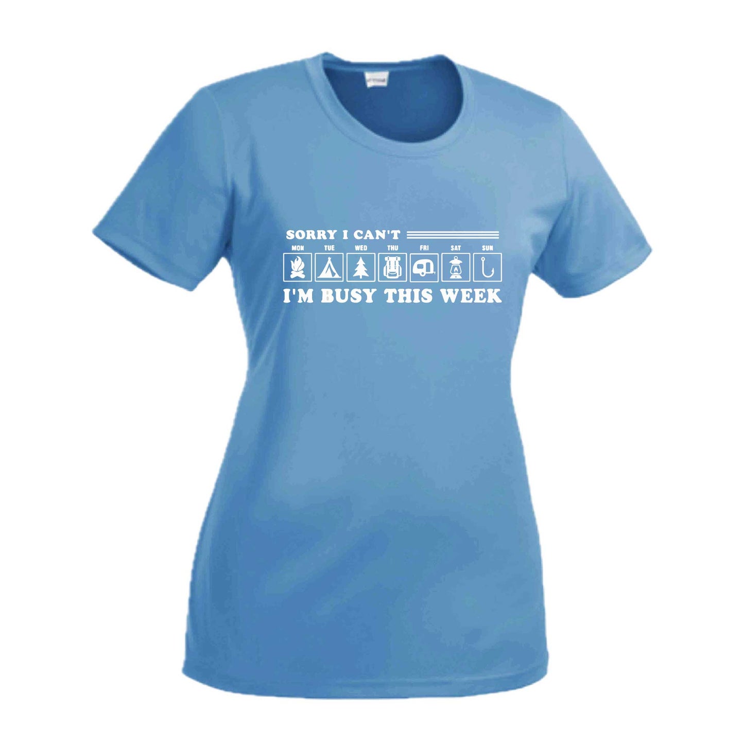 Sorry I Can't I'm Busy Camping This Week | Women’s Short Sleeve Crewneck Camping T-Shirts | 100% Polyester