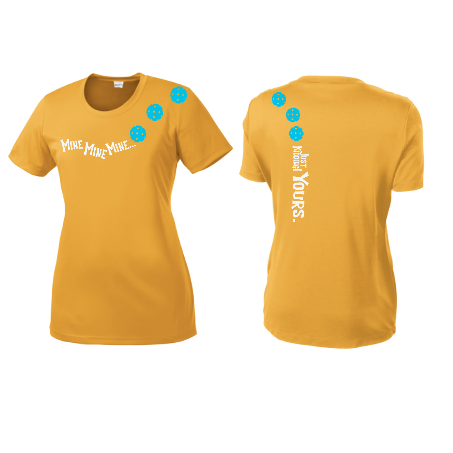 Mine JK Yours (Pickleballs Cyan Green Orange) | Women’s Short Sleeve Crewneck Pickleball Shirts | 100% Polyester