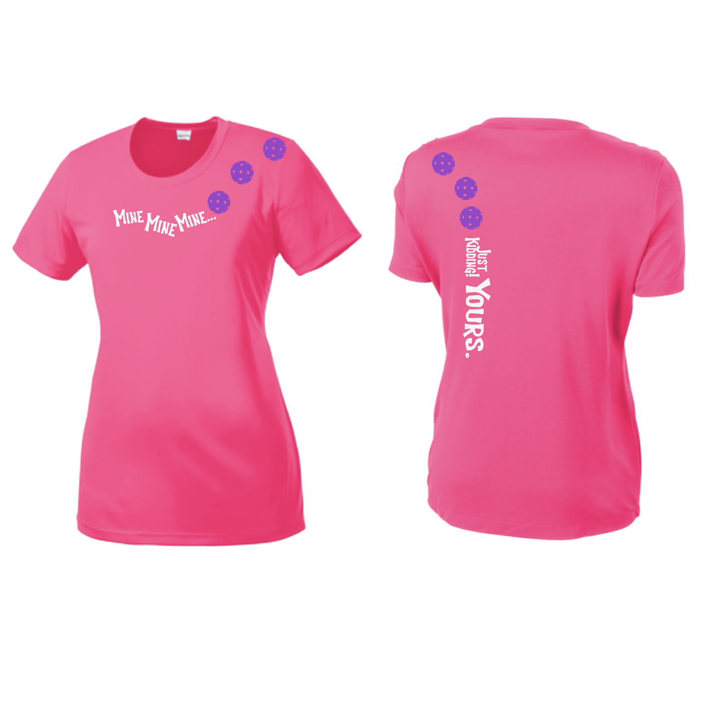 Mine JK Yours (Pickleballs Pink Purple Rainbow) | Women’s Short Sleeve Crewneck Pickleball Shirts | 100% Polyester