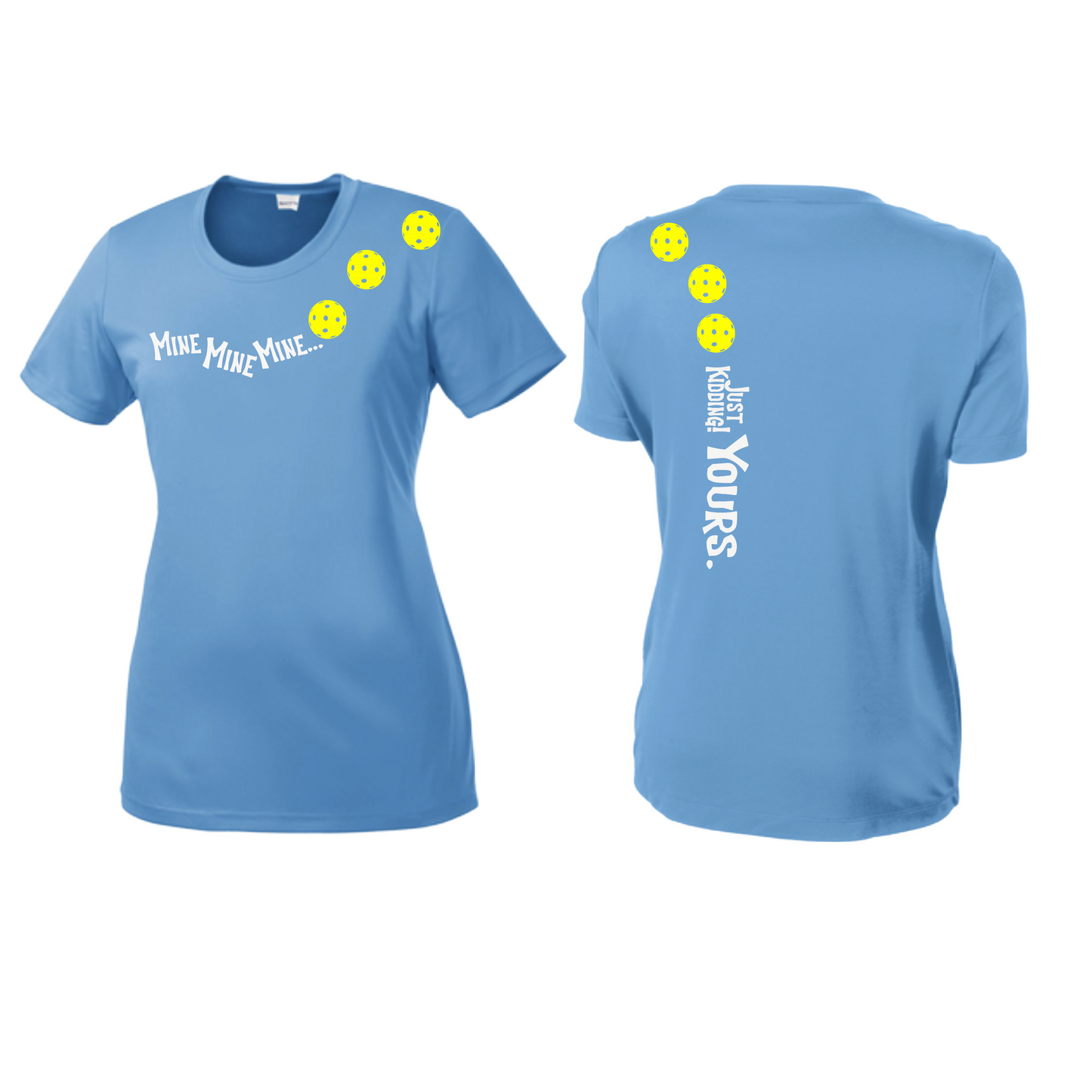 Mine JK Yours (Pickleball Colors Orange Yellow or Red) | Women’s Short Sleeve Crewneck Pickleball Shirts | 100% Polyester