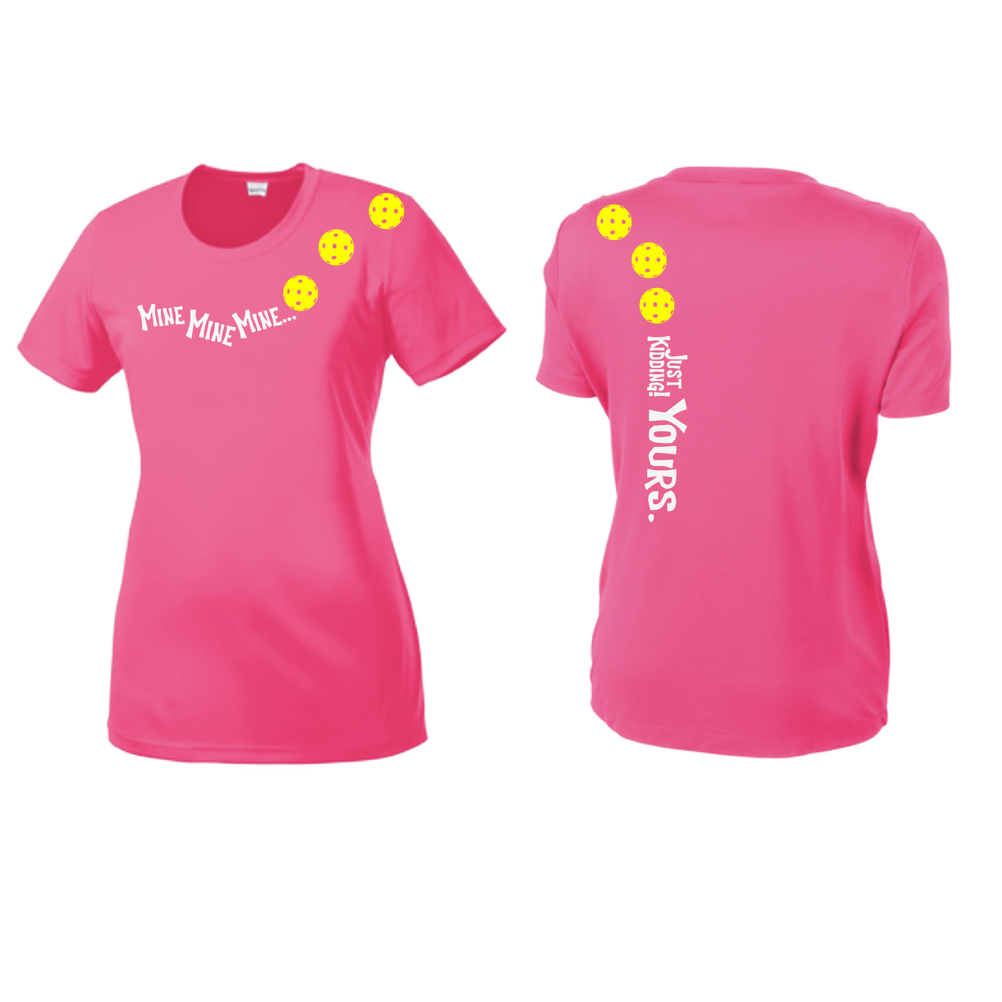 Mine JK Yours (Pickleballs Red White Yellow) | Women’s Short Sleeve Crewneck Pickleball Shirts | 100% Polyester