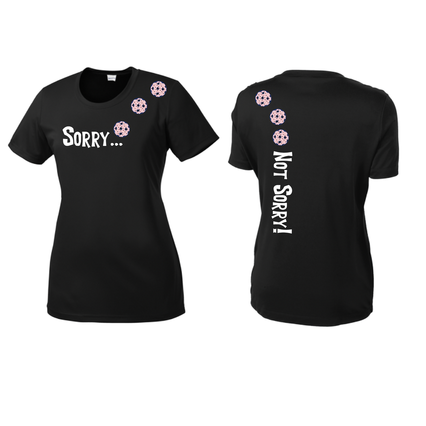 Sorry Not Sorry (Pickleballs With Stars) | Women’s Short Sleeve Crewneck Pickleball Shirts | 100% Polyester