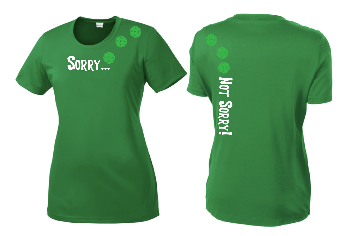 Sorry Not Sorry (Pickleballs Cyan Green Orange) | Women’s Short Sleeve Crewneck Pickleball Shirts | 100% Polyester