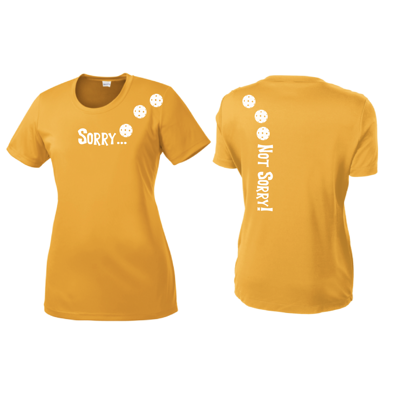 Sorry Not Sorry (Pickleballs Red White Yellow) | Women’s Short Sleeve Crewneck Pickleball Shirts | 100% Polyester