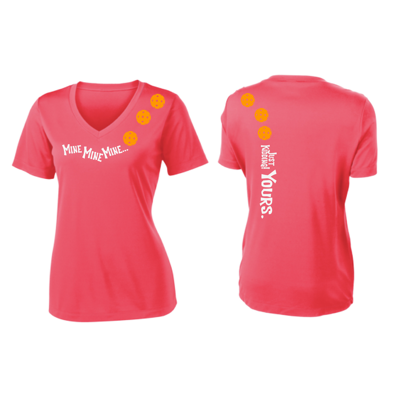 Mine JK Yours (Pickleball Colors Orange Yellow or Red) | Women's Short Sleeve V-Neck Pickleball Shirts | 100% Polyester