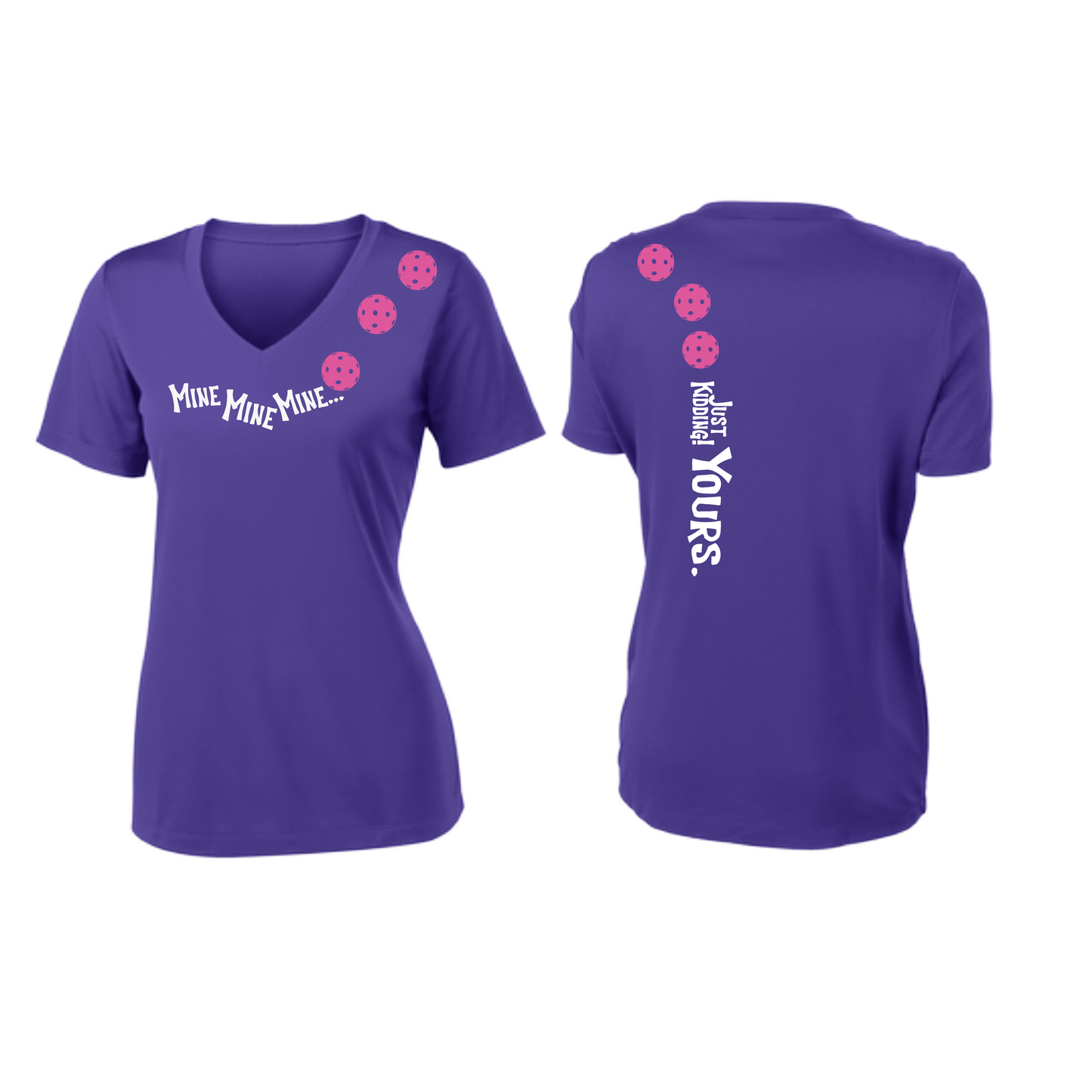 Mine JK Yours (Pickleballs Pink Purple Rainbow) | Women's Short Sleeve V-Neck Pickleball Shirts | 100% Polyester