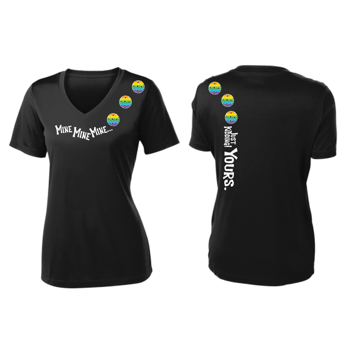 Mine JK Yours (Pickleball Colors Green Rainbow or Pink) | Women's Short Sleeve V-Neck Pickleball Shirts | 100% Polyester