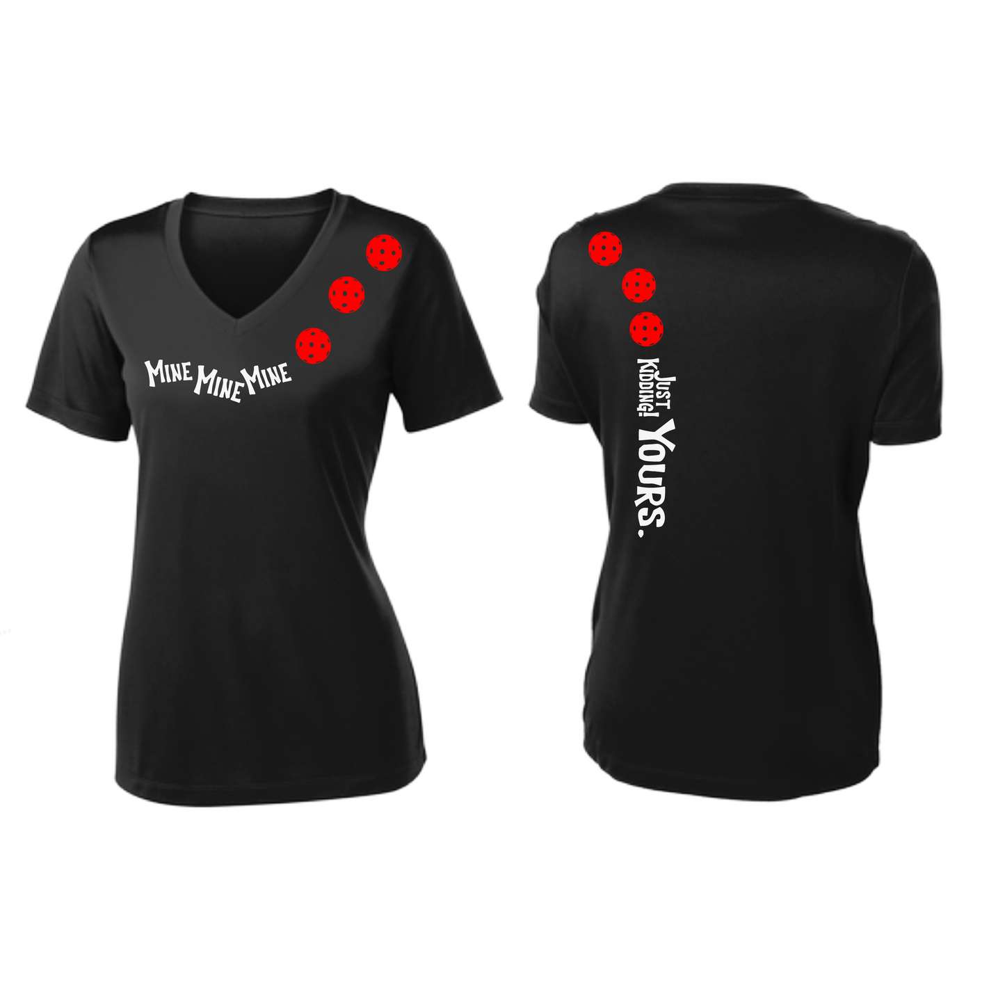 Mine JK Yours (Pickleballs Red White Yellow) | Women's Short Sleeve V-Neck Pickleball Shirts | 100% Polyester