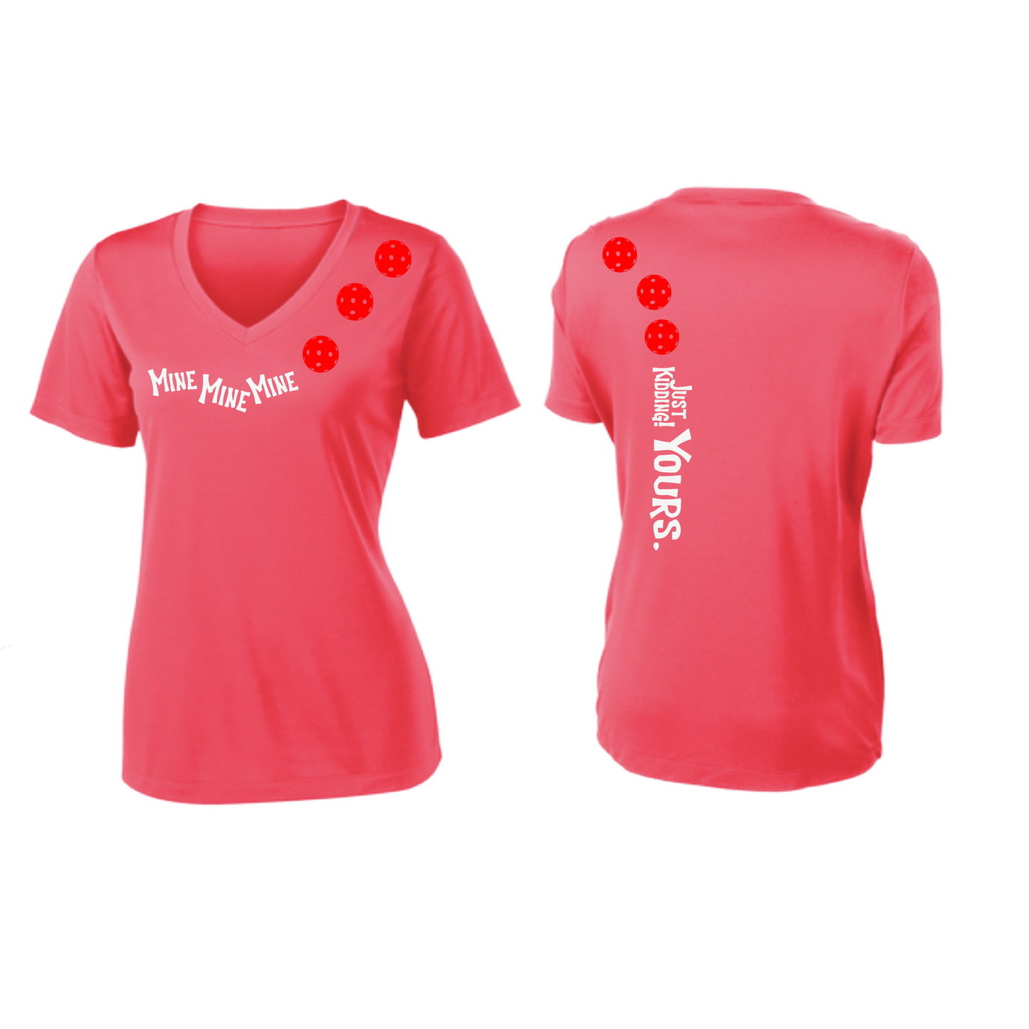 Mine JK Yours (Pickleballs Red White Yellow) | Women's Short Sleeve V-Neck Pickleball Shirts | 100% Polyester