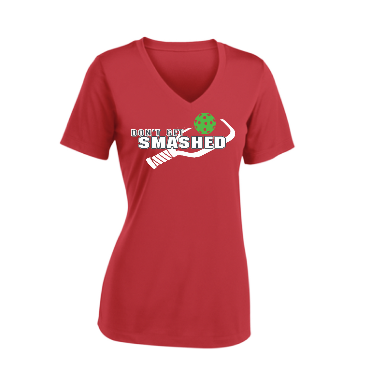 Don't Get Smashed Customizable Pickleballs (Red Green Rainbow) | Women's Short Sleeve V-Neck Pickleball Shirts | 100% Polyester