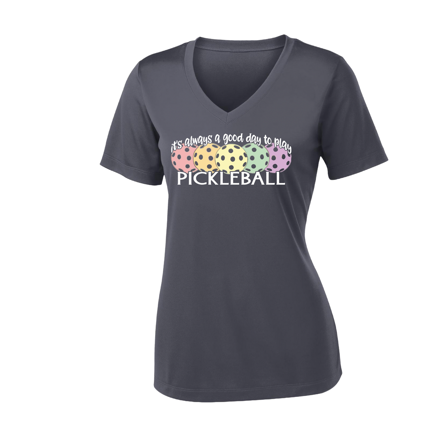 It's Always a Good Day to Play Pickleball | Women's Short Sleeve V-Neck Pickleball Shirts | 100% Polyester