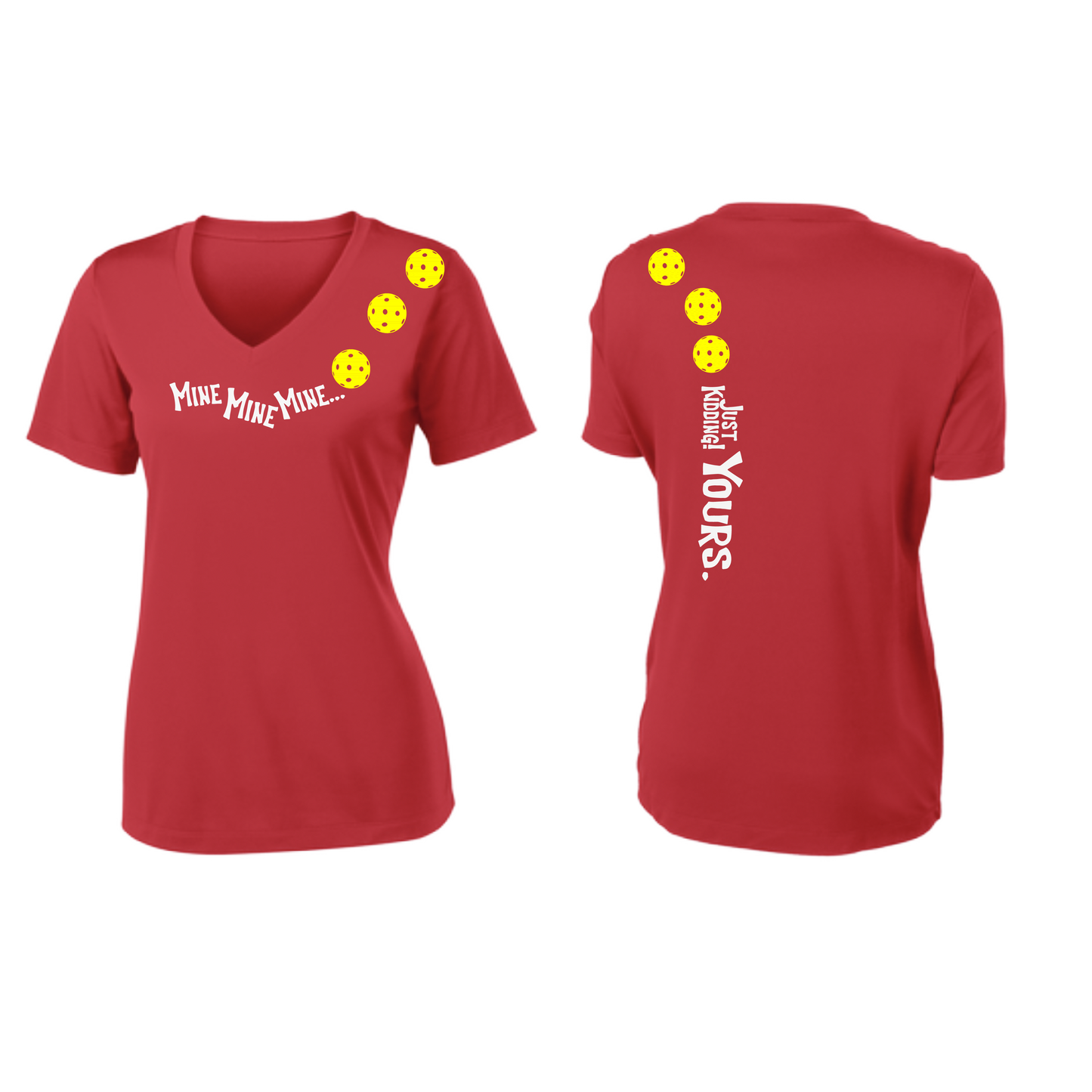Mine JK Yours (Pickleball Colors Orange Yellow or Red) | Women's Short Sleeve V-Neck Pickleball Shirts | 100% Polyester
