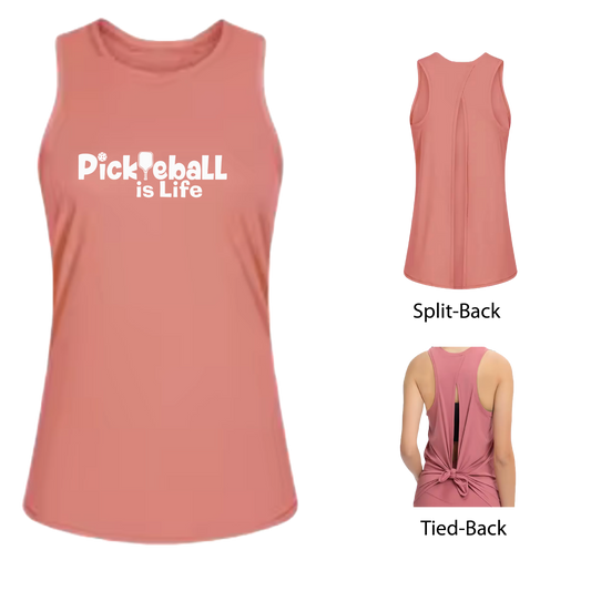 Pickleball is Life | Women's Split Back or Tied Back Pickleball Tank | 80/20 Nylon Spandex Mix