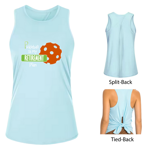 Pickleball Retirement Plan | Women's Split Back or Tied Back Pickleball Tank | 80/20 Nylon Spandex Mix