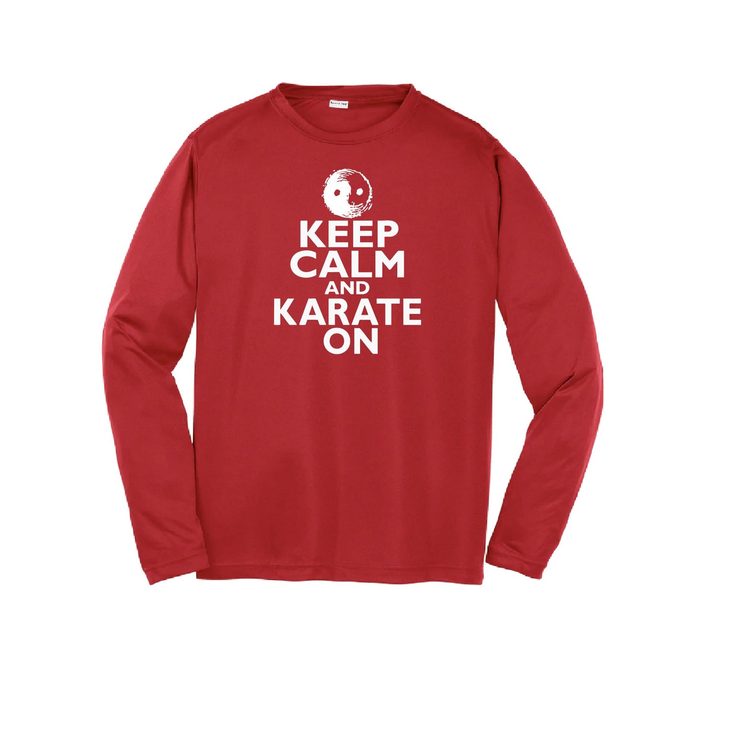 Keep Calm and Karate On | Youth Long Sleeve Karate Performance T-Shirts | 100% Polyester