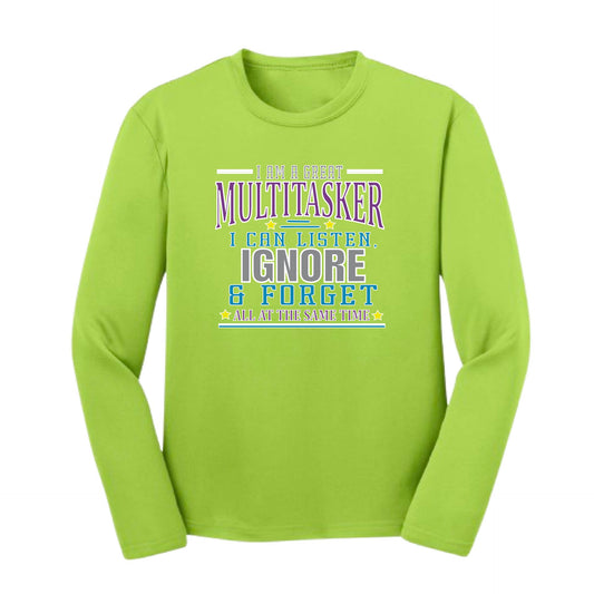 Multitasker - Listen Ignore Forget | Youth Long Sleeve Performance T-Shirts | 100% Polyester