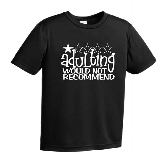 Adulting 1 Star Would Not Recommend | Youth Short Sleeve Performance T-Shirts | 100% Polyester