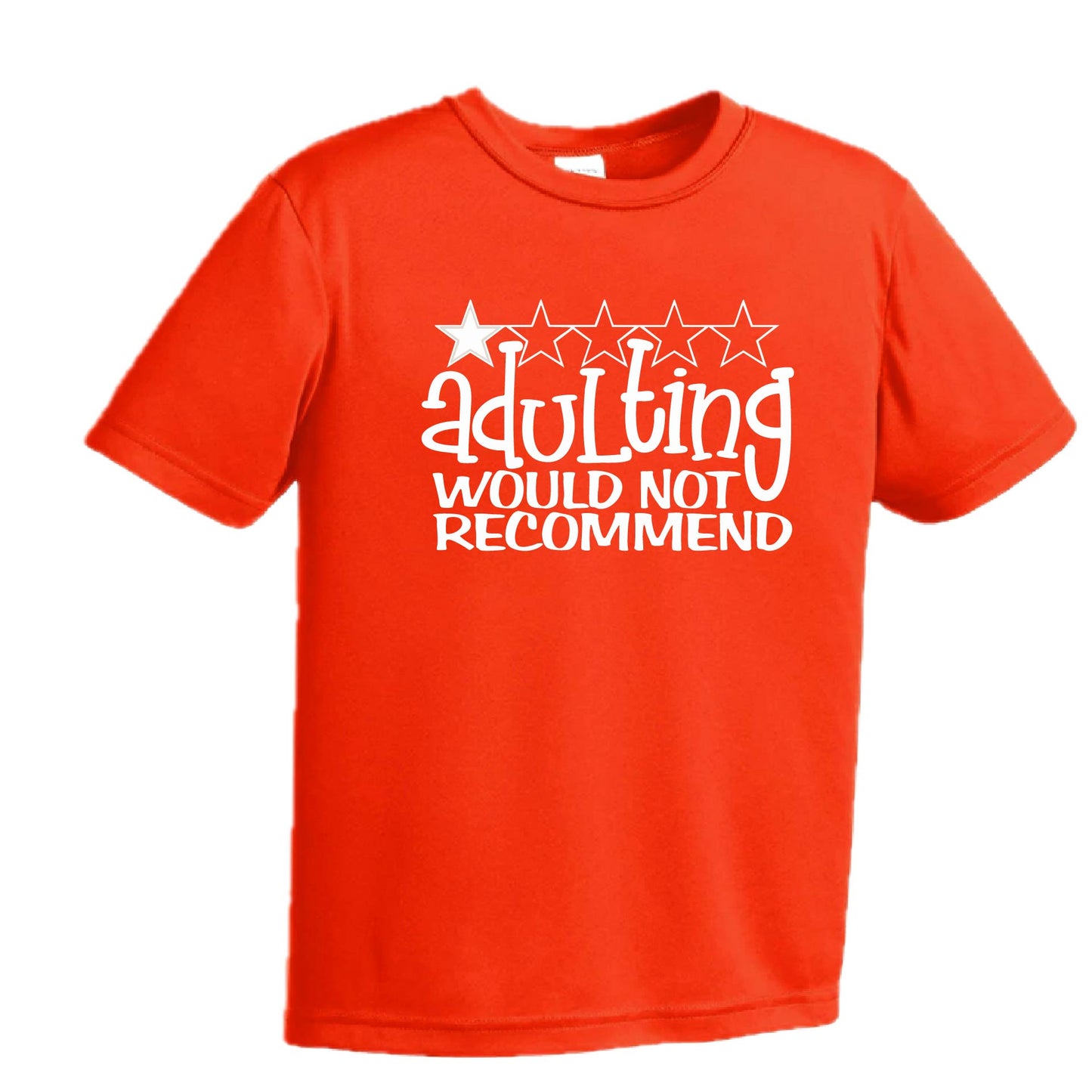 Adulting 1 Star Would Not Recommend | Youth Short Sleeve Performance T-Shirts | 100% Polyester