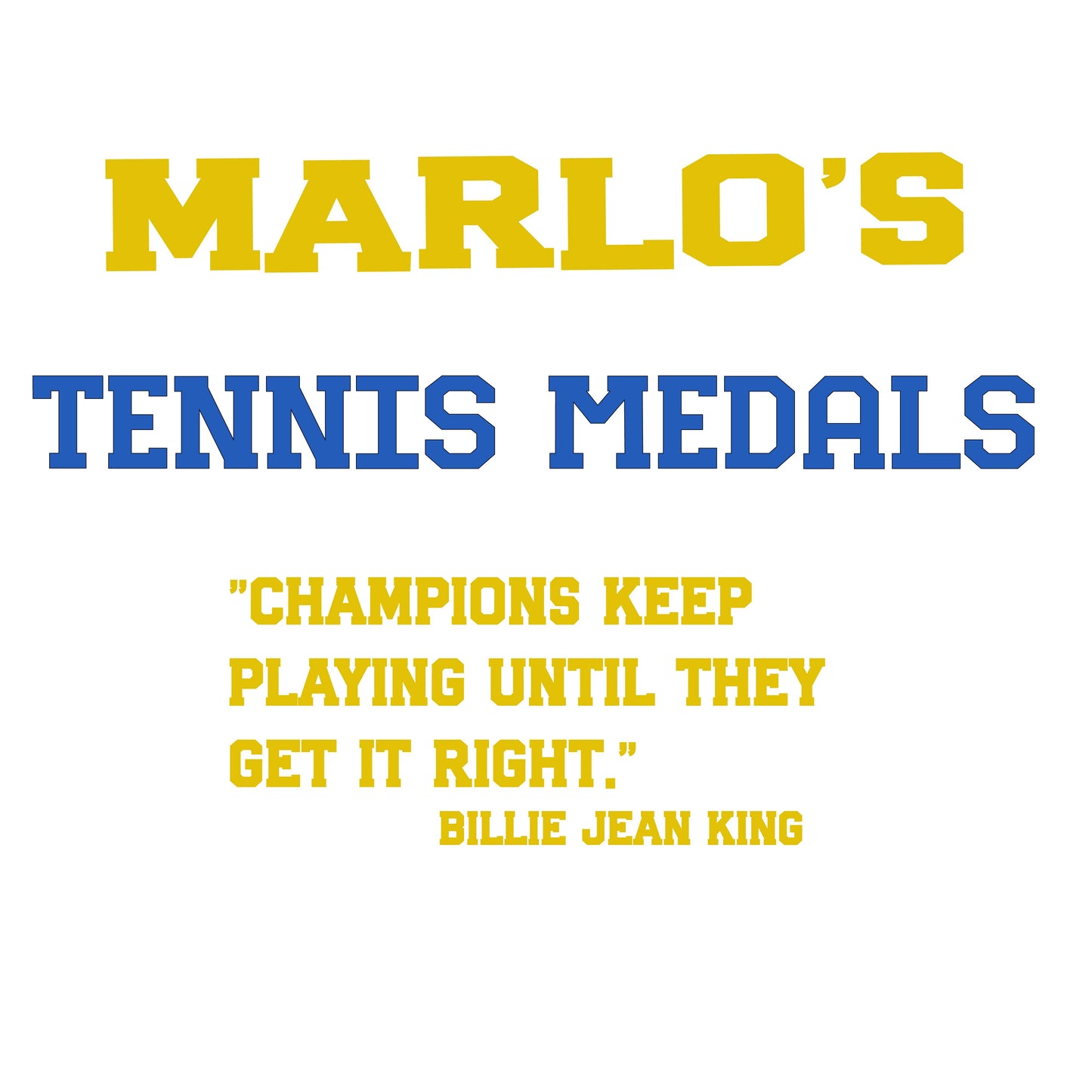 Custom Tennis "Champions Keep Playing Until They Get It Right" Trophy Display Rack | Sports Tournament Award Hanger