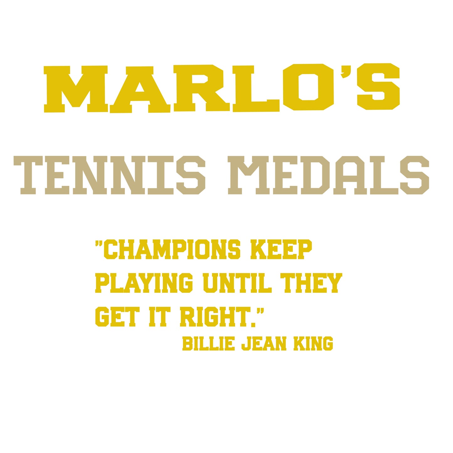 Custom Tennis "Champions Keep Playing Until They Get It Right" Trophy Display Rack | Sports Tournament Award Hanger