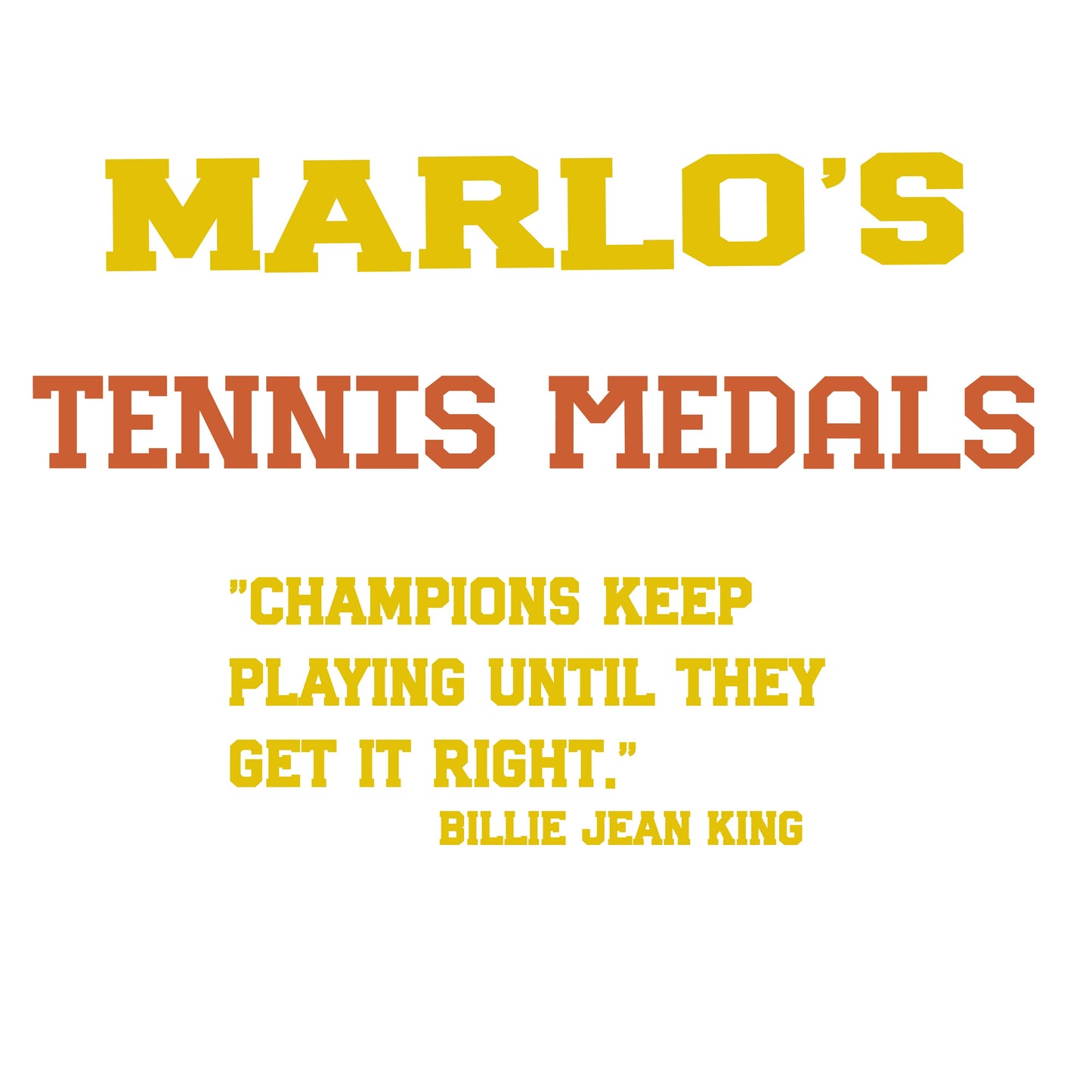 Custom Tennis "Champions Keep Playing Until They Get It Right" Trophy Display Rack | Sports Tournament Award Hanger
